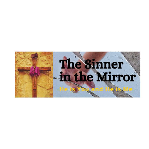The sinner in the mirror