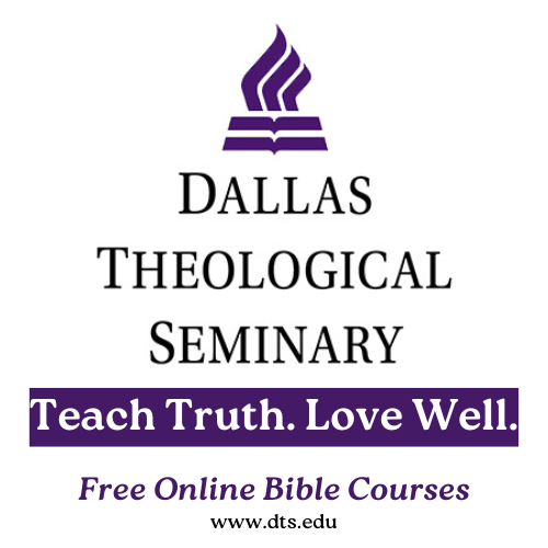 Dallas Theological Seminary free online bible courses